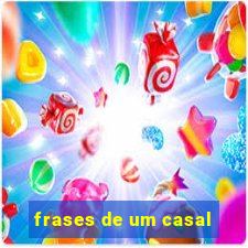 frases de um casal